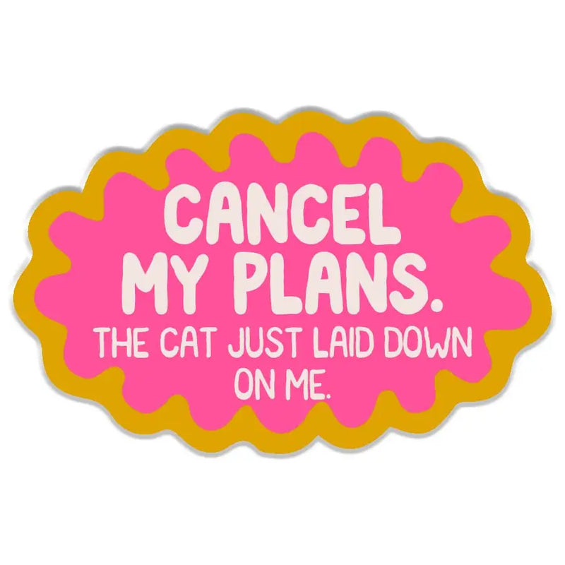 Cancel My Plans Dog Sticker Decal (Pink)