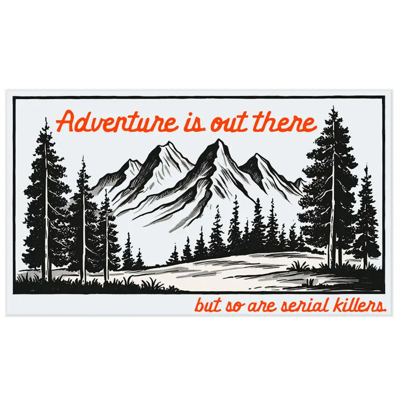 Adventure Is Out There Sticker Decal