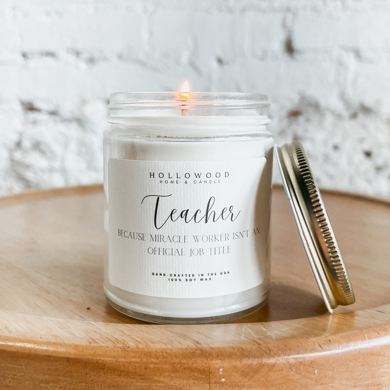 MIRACLE WORKER | TEACHER | CANDLES